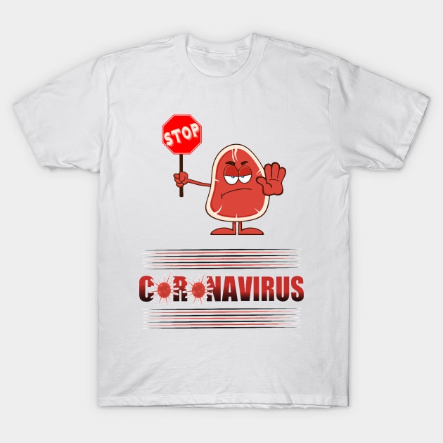 stop coronavirus T-Shirt by Vitntage